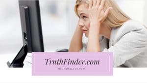 TruthFinder.com Review &ndash; A Reliable People Search Service